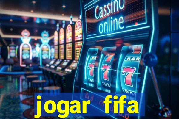 jogar fifa apostando dinheiro